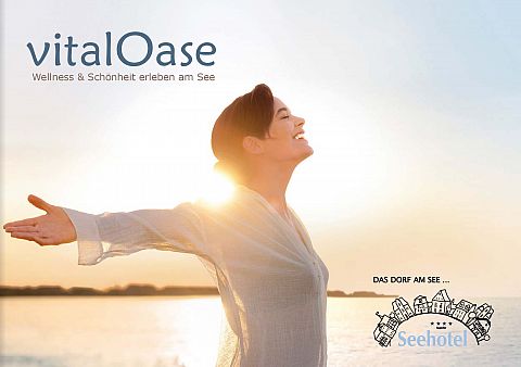 wellnesskatalog.de - Das Dorf am See - Seehotel Niedernberg, Vitaloase Broschüre